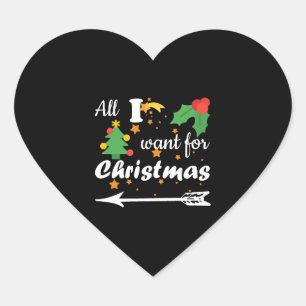 All i want for Christmas  Couple Shirt Heart Sticker