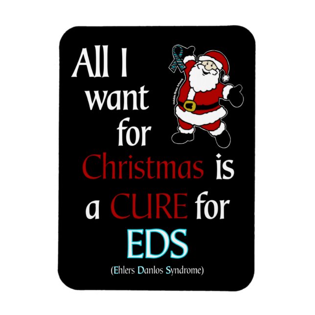 All I Want For Christmas...EDS Magnet (Vertical)