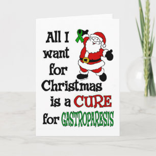 All I Want For Christmas...Gastroparesis Holiday Card