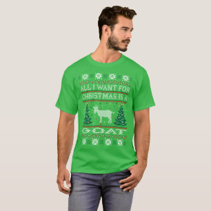 All I Want For Christmas Goat Ugly Sweater Tshirt