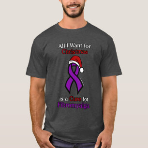 All I Want for Christmas/Hat...Fibro T-Shirt