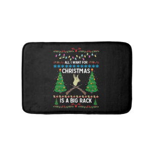All I Want For Christmas Is A Big Rack Bath Mat
