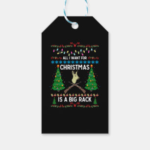 All I Want For Christmas Is A Big Rack Gift Tags