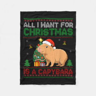 All I Want For Christmas Is A Capybara Ugly Sweate Fleece Blanket