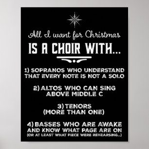 All I Want For Christmas Is A Choir With Sopranos Poster