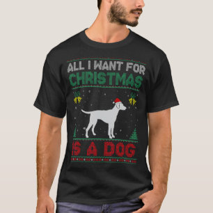 All I Want For Christmas Is A Dog Ugly Sweater