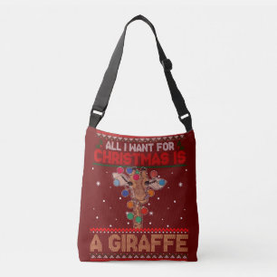 All I Want For Christmas Is A Giraffe Animal Ugly Crossbody Bag