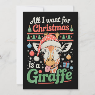 All I Want For Christmas Is A Giraffe Xmas Holiday Card