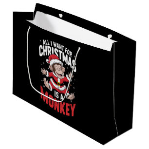 All I Want For Christmas is A Monkey Lover Xmas Large Gift Bag