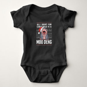 All I Want for Christmas is a Moo Deng  Baby Bodysuit