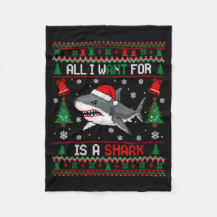 All-i-want-for Christmas Is A Shark, Funny Shark C Fleece Blanket