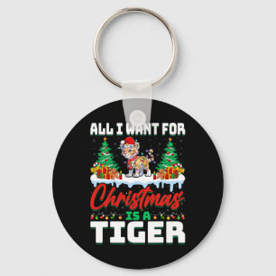All I Want For Christmas Is A Tiger - Snow Xmas Li Key Ring