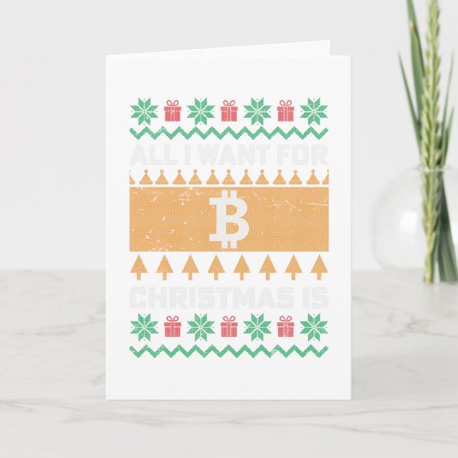 All I Want for Christmas is Bitcoin Card (Front)