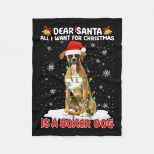 All I Want For Christmas Is Boxer Dog Santa Hat Do Fleece Blanket
