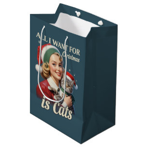 All I Want for Christmas is Cats Cat Lover Cat Mum Medium Gift Bag