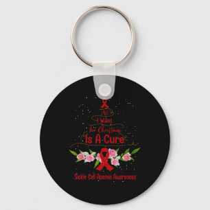 All I Want For Christmas Is Cure For Sickle Cell A Key Ring