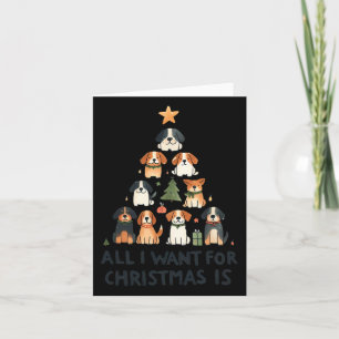 All I Want For Christmas Is Dogs Xmas Tree Card