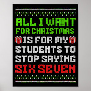All I Want For Christmas Is For My Students Stop S Poster