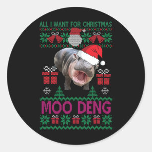 All I Want For Christmas Is Moo Deng Hippopotamus  Classic Round Sticker
