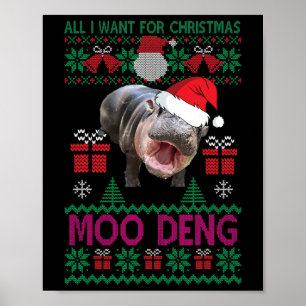 All I Want For Christmas Is Moo Deng Hippopotamus  Poster