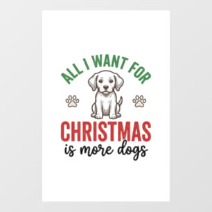 All I Want for Christmas Is More Dogs Vintage Desi