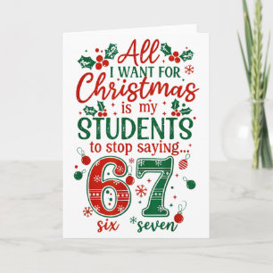 All I Want For Christmas Is My Students To Stop Sa Card