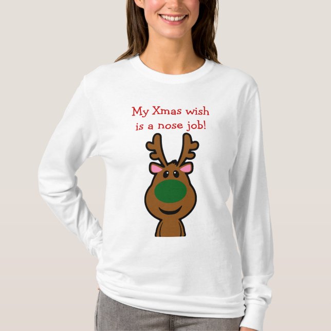 All I Want for Christmas is Plastic Surgery T-Shirt (Front)