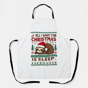 All I Want For Christmas Is Sleep - Funny Xmas Slo Apron