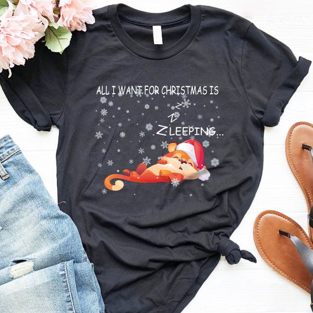 All I Want For Christmas Is Sleeping T-Shirt (Creator Uploaded)