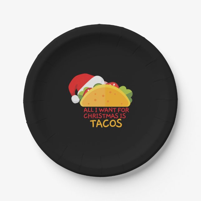 All I Want For Christmas Is Tacos Christmas Santa Paper Plate (Front)