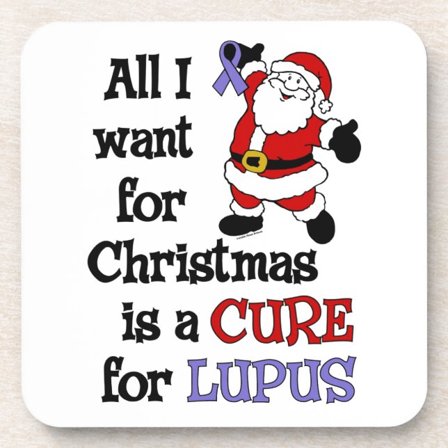 All I Want For Christmas...Lupus Coaster (Front)