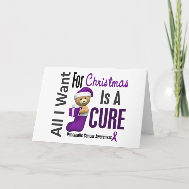 All I Want For Christmas Pancreatic Cancer Holiday Card (Front)