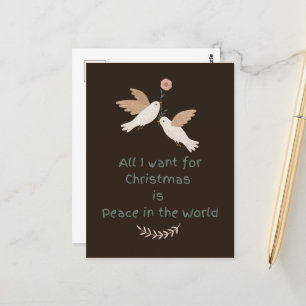 All I Want for Christmas Peace in the World Doves Postcard