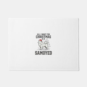 All I Want for Christmas Samoyed Dog Doormat