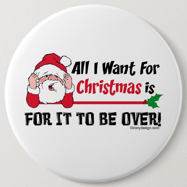 All I want for Christmas Santa 6 Cm Round Badge (Front)