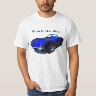 All I want for Father's Day is... T-Shirt