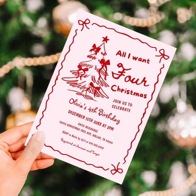 All I Want Four Christmas Girl 4th Birthday Party Invitation (Creator Uploaded)