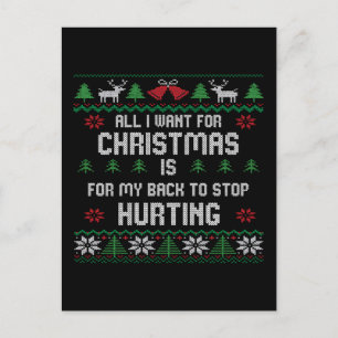 All I Want Is My Back to Stop Hurting Funny Christ Holiday Postcard