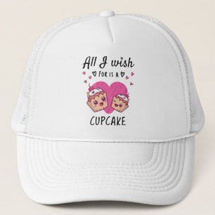 All I wish for is a Cupcake Trucker Hat