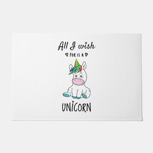 All I wish for is a Unicorn Doormat (Front)