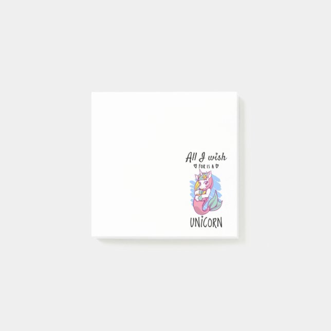 All I wish for is a Unicorn Post-it Notes (Front)