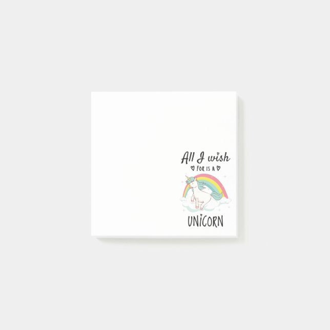 All I wish for is a Unicorn Post-it Notes (Front)
