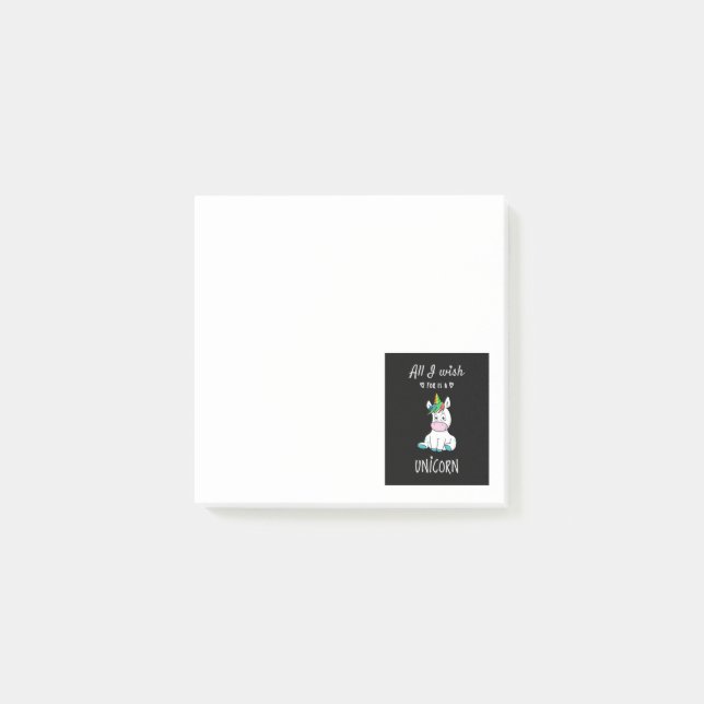 All I wish for is a Unicorn Post-it Notes (Front)