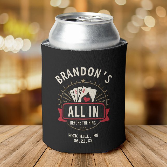 All In Before the Ring Bachelor Party Poker Theme Can Cooler (Creator Uploaded)