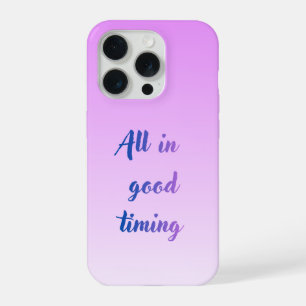 All in good timing Mobile Cover