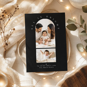 All Is Bright Black Arch Family Christmas photo Holiday Card