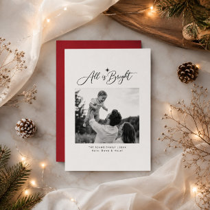 All Is Bright Black & White Family Christmas Photo Holiday Card