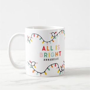All is bright fun modern bright Christmas twinkle  Coffee Mug