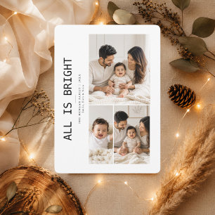 All Is Bright Modern 3 Christmas Photo Holiday Card