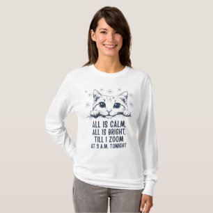 All Is Calm, All Is Bright - Christmas Cat Lover T-Shirt
